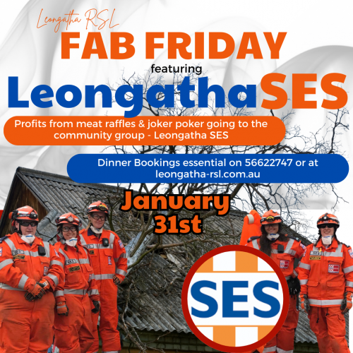 FAB Friday - Leongatha SES January 31st